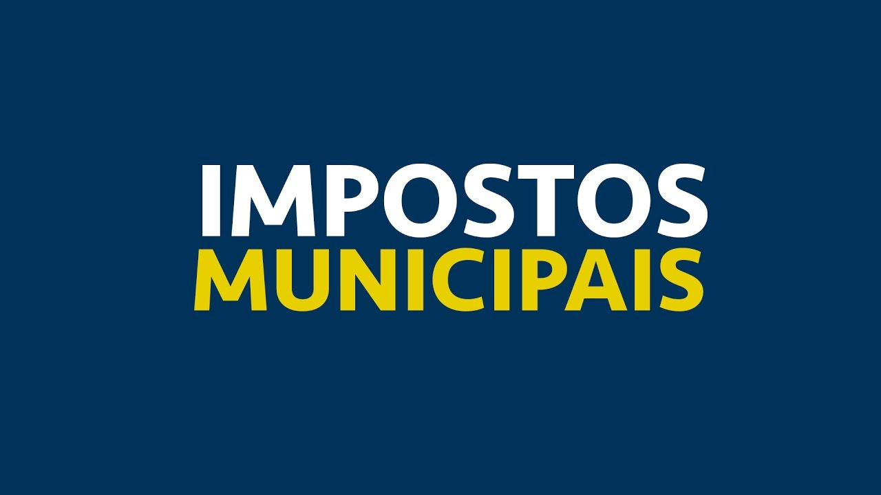 Impostos Municipais: Quais São e Como Afetam Você